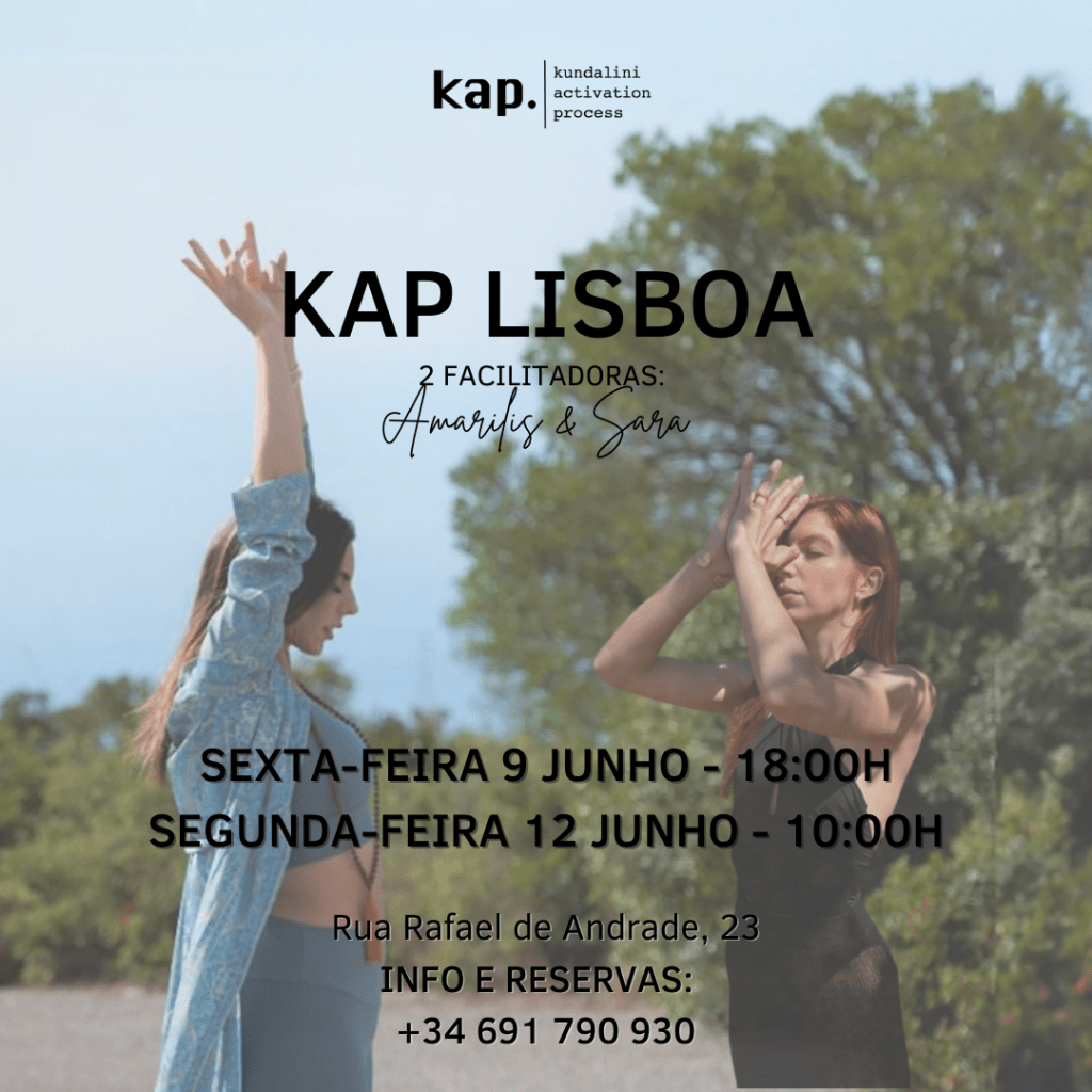 Sessões de KAP em Lisboa - O que é KAP? KAP (Kundalini Activation Process) e as emocionantes sessões que serão realizadas em Lisboa.